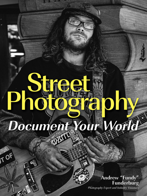 Title details for Street Photography by Andrew "Fundy" Funderburg - Available